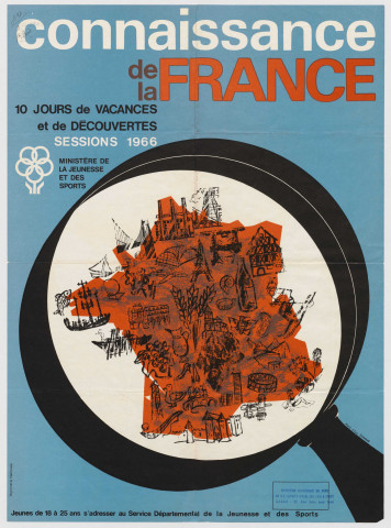 Ministère de la Jeunesse et des Sports. Connaissance de la France. 10 jours de vacances et de découvertes.