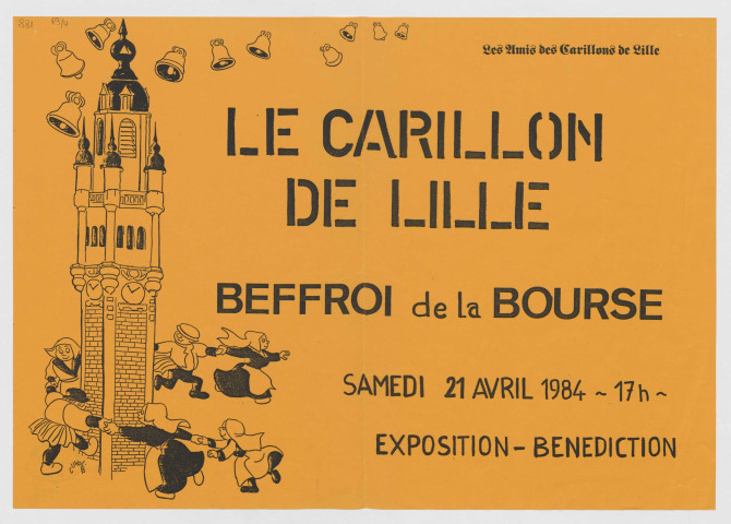 Les amis des carillons de Lille. Le carillon au beffroi de la Bours. Exposition.