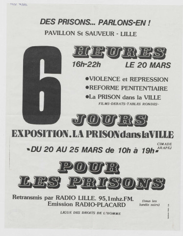 Pavillon Saint-Sauveur. Film-débats-tables rondes "Des prisons& parlons en &".