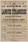 Cours de langues étrangères anglais-allemand, 49ème année. Ouverture des cours le 25 octobre 1920 à l'école de garçons, square Jussieu, pour les hommes, à l'école de filles, boulevard de la Liberté, pour les dames.
