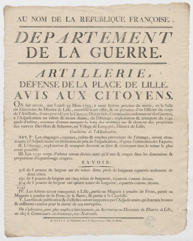 Département de la guerre, direction de l'artillerie. Adjudication de 1041 ormes à abattre et à transporter au magasin à poudre de Fives, à celui de la porte de la Barre et à la citadelle