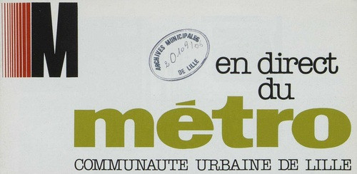 Entête de la revue "En direct du métro" - Archives municipales de Lille - 2O/109/6