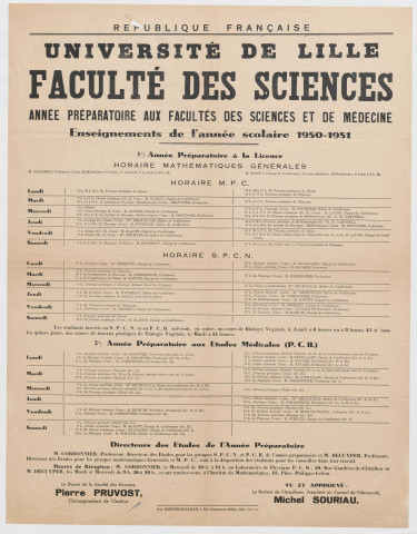 Université de Lille. Faculté des Sciences. Année préparatoire à la licence et aux études médicales. Horaires des cours et travaux pratiques en mathématique général.