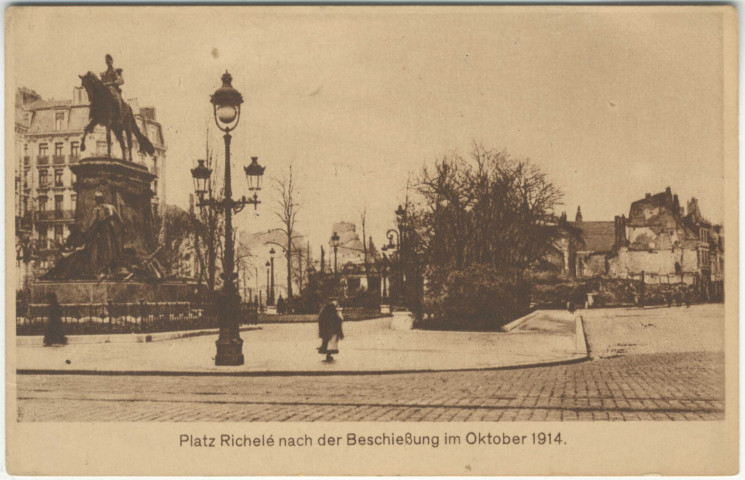 Lille. - Platz Richelé nach der Beschiessung im Oktober 1914 (la place Richebé après le bombardement d'octobre 1914)