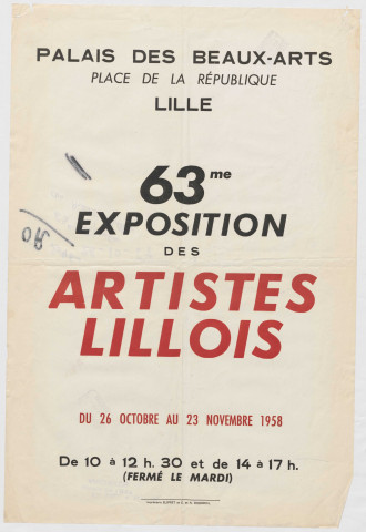 Palais des Beaux-Arts. 63ème exposition des artistes lillois du 26 octobre au 23 novembre 1958.