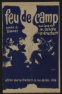 Feu de camp, paroles Simons, musique M. Dehette et Pierre. Drucbert