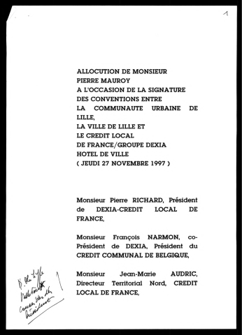 Signature des conventions entre la communauté urbaine de Lille et le Crédit local de France/Groupe Dexia. (Lille)