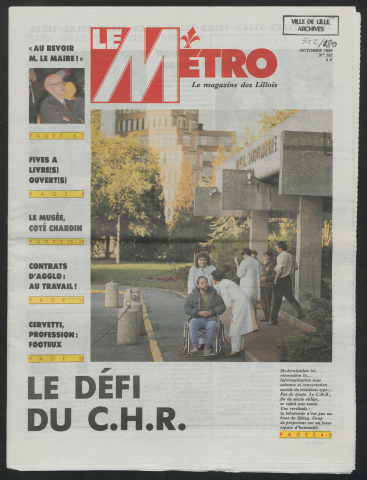Le Métro .- Le défi du C.H.R.
