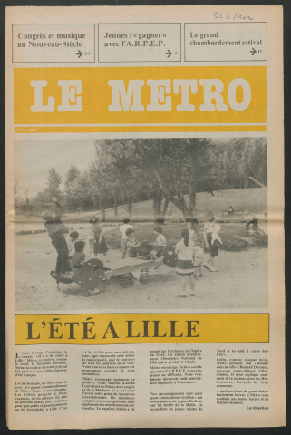 Le Métro .- L'été à Lille.