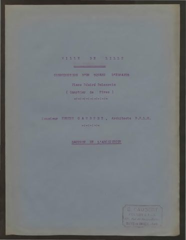 Délibération n°1865 - Programme des Grands Travaux. Place Delecroix aménagement en jardin d'enfants et de mères.