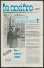 Le Métro .- Quoi de neuf monsieur le Maire ?