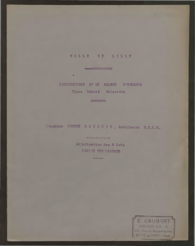 Délibération n°1865 - Programme des Grands Travaux. Place Delecroix aménagement en jardin d'enfants et de mères.