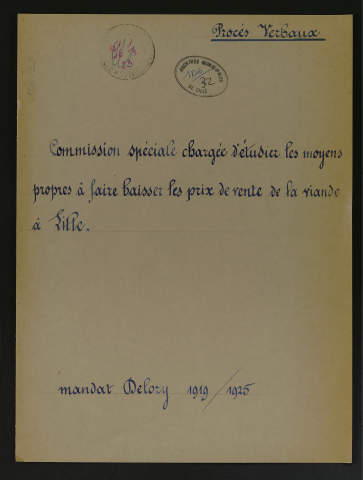 Commission spéciale chargée d'étudier les moyens propres à faire baisser les prix de vente de la viande à Lille.