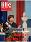 Lille magazine N°48 (avril). - Martine Aubry réélue maire de tous les Lillois.