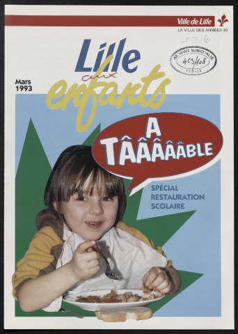 Lille Actualités - Lille aux enfants - A table, spécial restauration scolaire