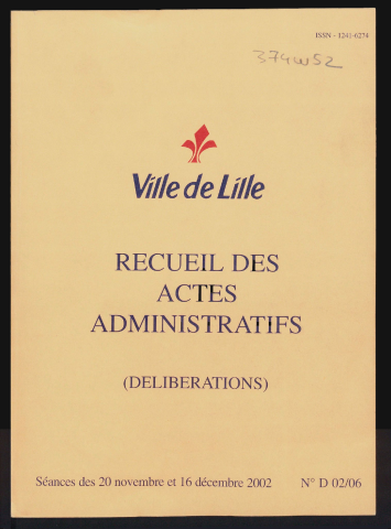 Délibérations, séance du 20 novembre 2002 et 16 décembre 2002.