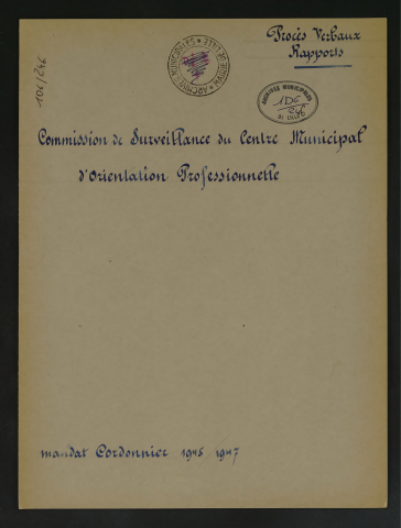 Commission de surveillance du Centre municipal d'orientation professionnelle.