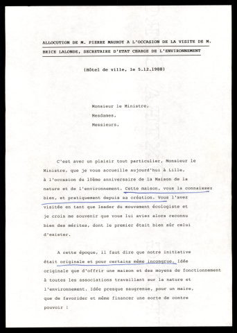 Visite de M. Brice Lalonde, Secrétaire d'état chargé de l'environnement. (Lille)