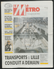 Le Métro .- Transports : Lille conduit à demain.