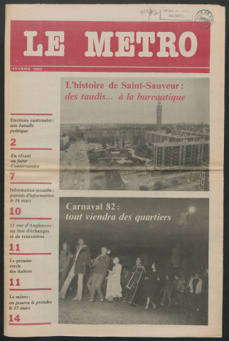 Le Métro .- L'histoire de Saint-Sauveur : des taudis & à la bureautique.