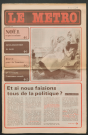 Le Métro .- Et si nous faisions tous de la politique ?