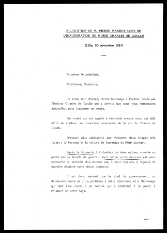 Inauguration du musée Charles de Gaulle.