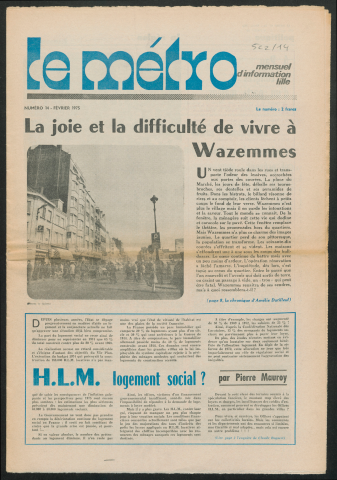 Le Métro .- La joie et la difficulté de vivre à Wazemmes.