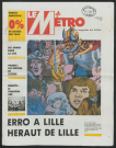Le Métro .- Erro à Lille. Heraut de Lille.