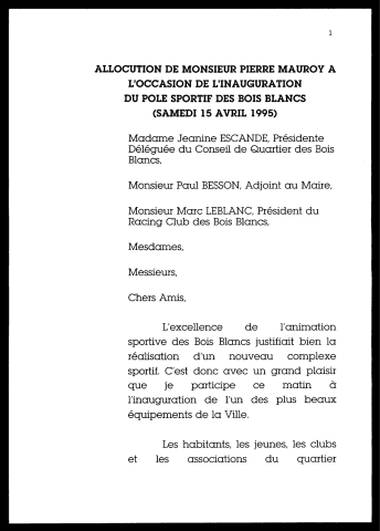 Inauguration du pôle sportif des Bois Blancs. (Lille)