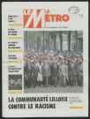 Le Métro .- La communauté lilloise contre le racisme.