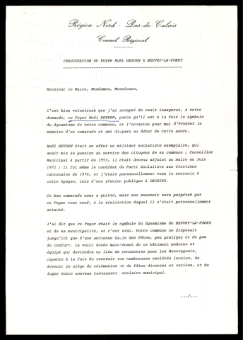 Inauguration du Foyer Noël Heyden à Beuvry-la-Forêt. - Participation de Pierre Mauroy.