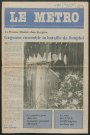 Le Métro .- Gagnons ensemble la bataille de l'emploi.