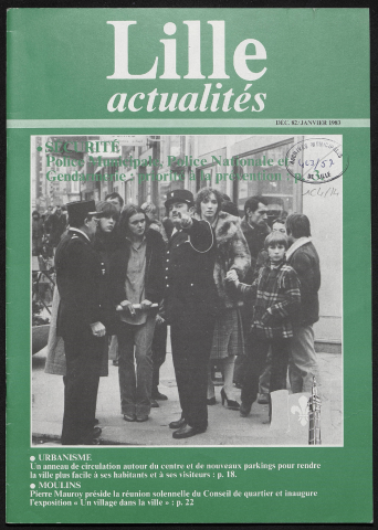 Lille Actualités - Sécurité ; Urbanisme ; Moulins