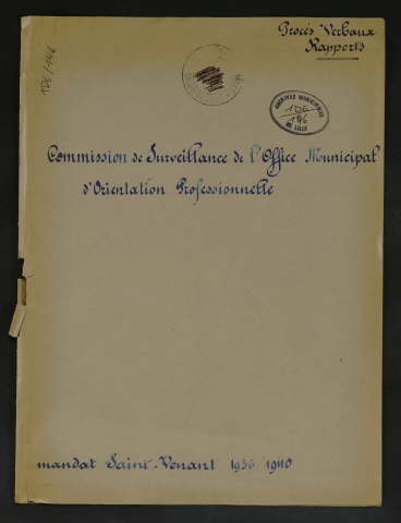 Commission de surveillance de l'Office municipal d'orientation professionnelle.