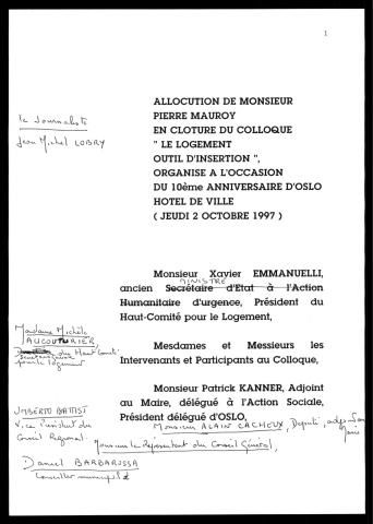 Clôture du colloque "Le logement outil d'insertion organisé à l'occasion du 10ème anniversaire d'Oslo. (Lille)
