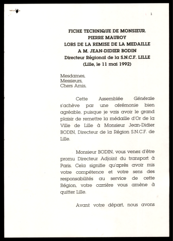 Remise de la médaille d'or de la ville de Lille à Jean Didier Bodin, directeur régional de la SNCF. (Lille)