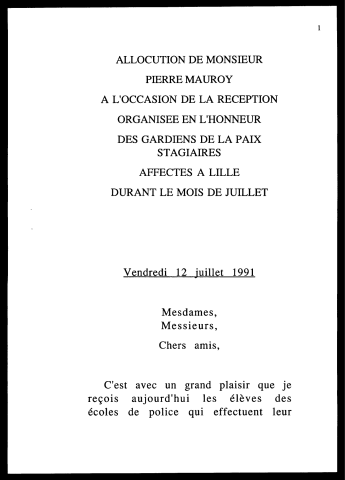 Réception organisée en l'honneur des gardiens de la paix stagiaires affectés à Lille en juillet. (Lille)