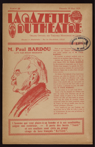 La gazette du théâtre, organe officiel des théâtres municipaux de Lille, n° 25, 10/03/1929.