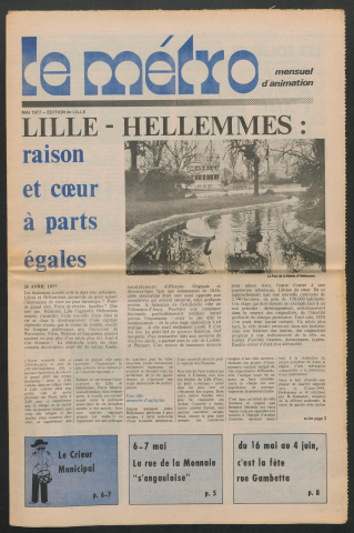 Le Métro .- Lille-Hellemmes : raison et coeur à parts égales..