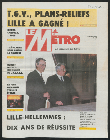 Le Métro .- Lille- Hellemmes : dix ans de réussite.
