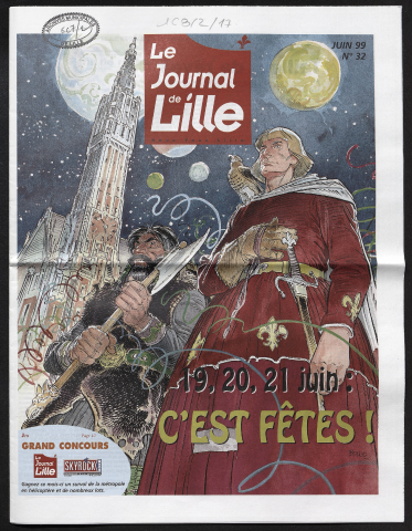 Le Journal de Lille n°32 - 19, 20, 21 juin, c'est fêtes !