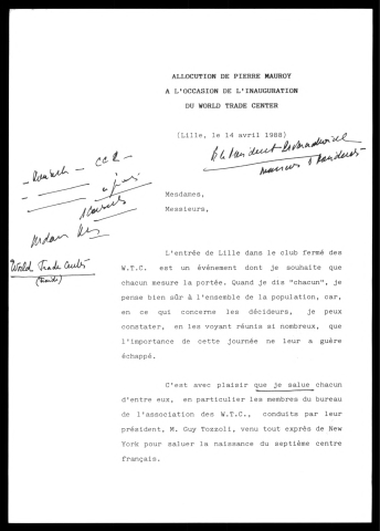 Inauguration du World trade center Novotel. (Lille)