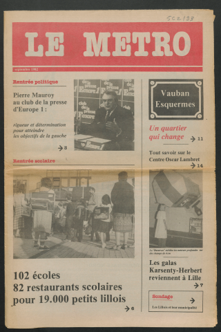 Le Métro .- 102 écoles, 82 restaurants scolaires pour 19 000 petits Lillois.