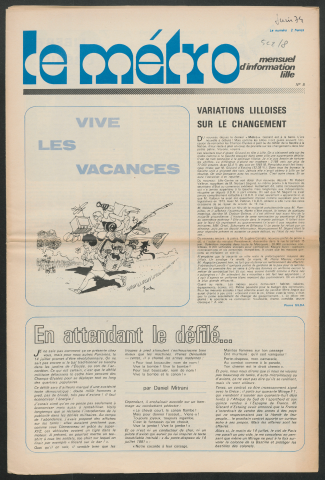 Le Métro .- Vive les vacances.