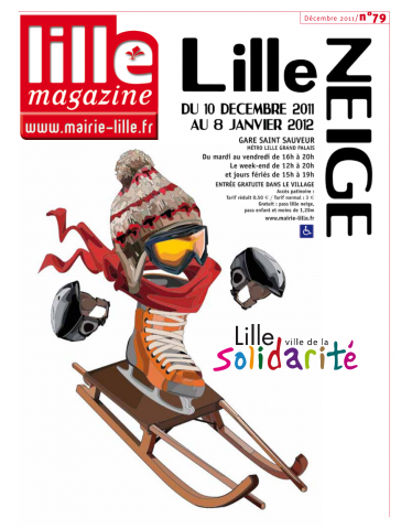 Lille magazine N°79 (décembre). - Lille neige du 10 décembre 2011 au 8 janvier 2012.