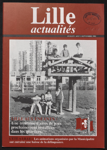 Lille Actualités - Lille aux enfants ; L'été à Lille