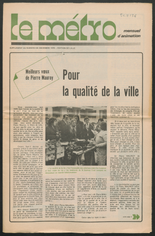 Le Métro, supplément au numéro de décembre .- Pour la qualité de la ville.