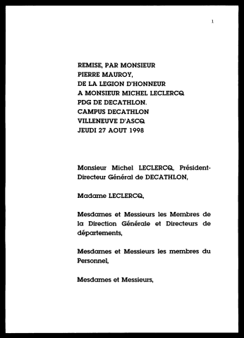 Remise de la légion d'honneur à Michel Leclercq, Président directeur général (PDG) de Décathlon. (Villeneuve d'Ascq)