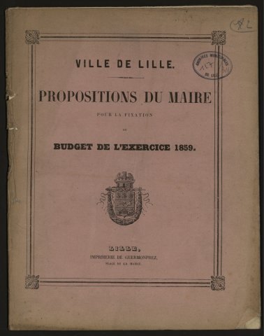 Compte d'administration, proposition du maire pour le budget et budget 1859.