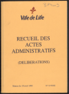 Délibérations, séances du 25 juin 1995 et du 03 juillet 1995
